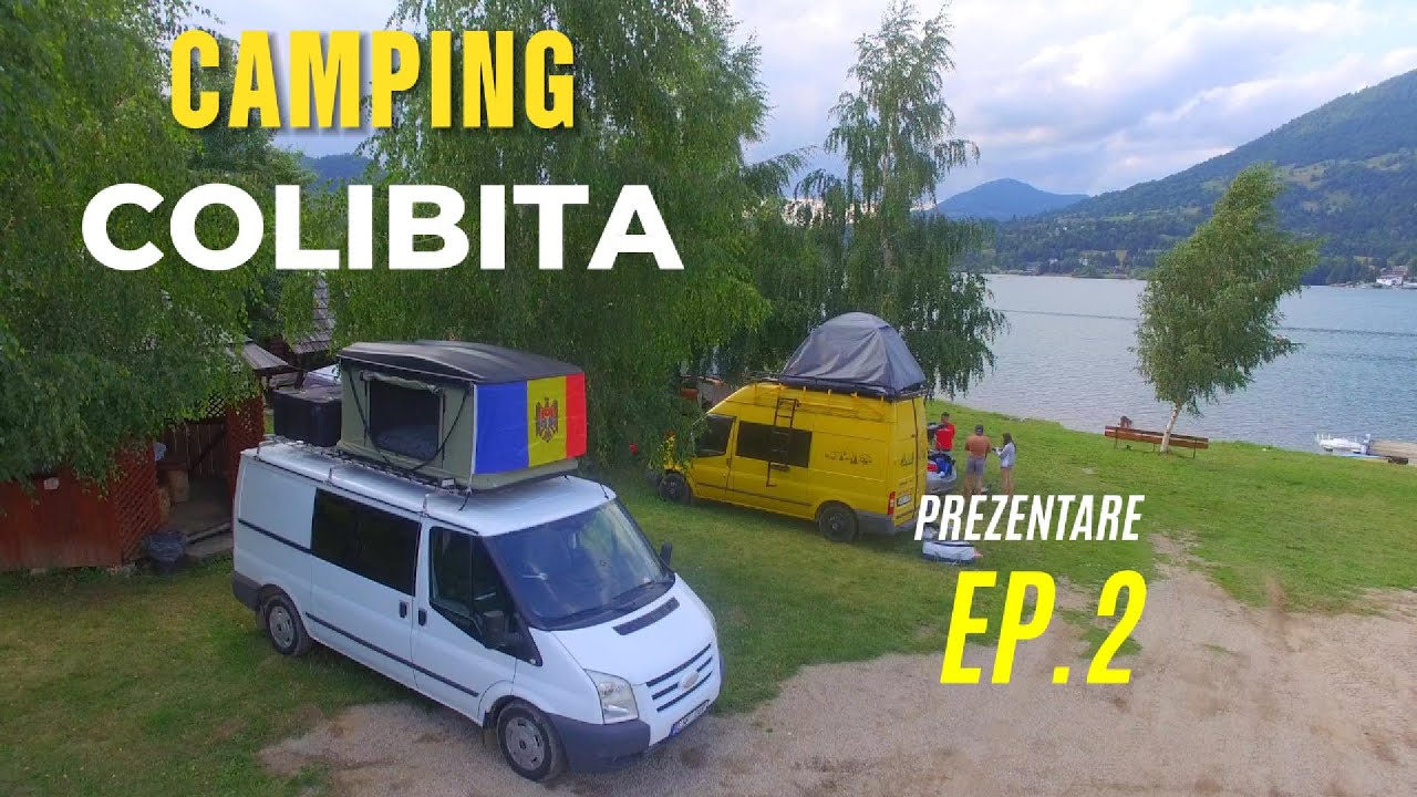 CAMPING COLIBITA EP.2   , ROMANIA ,Județul Bistrița-Năsăud  , VACANTA 2025