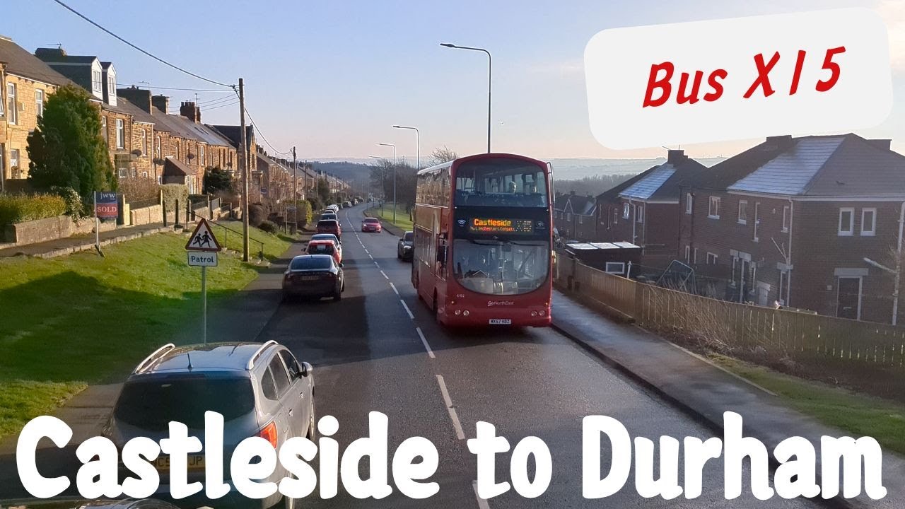 Castleside to Durham on X15 | January 2025