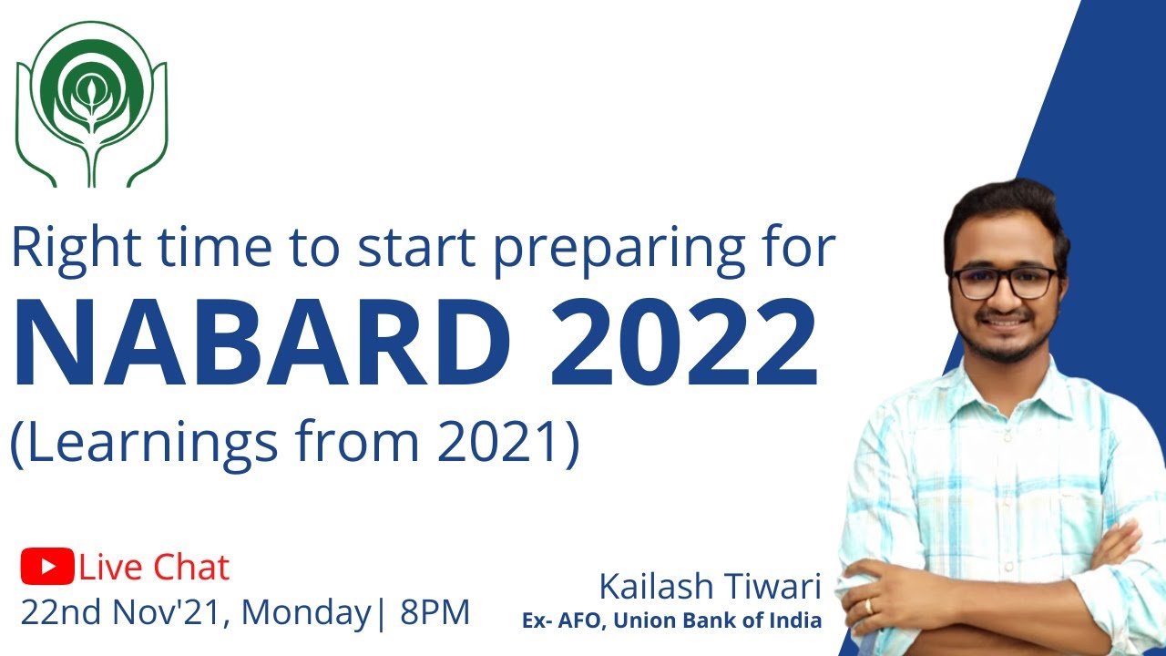 Is it the right time to start NABARD 2022 exam preparation? Learnings from NABARD 2021 exam