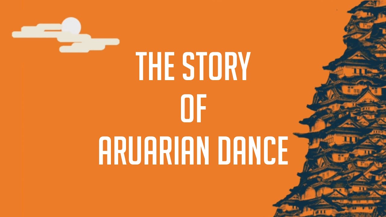 The Story of Aruarian Dance