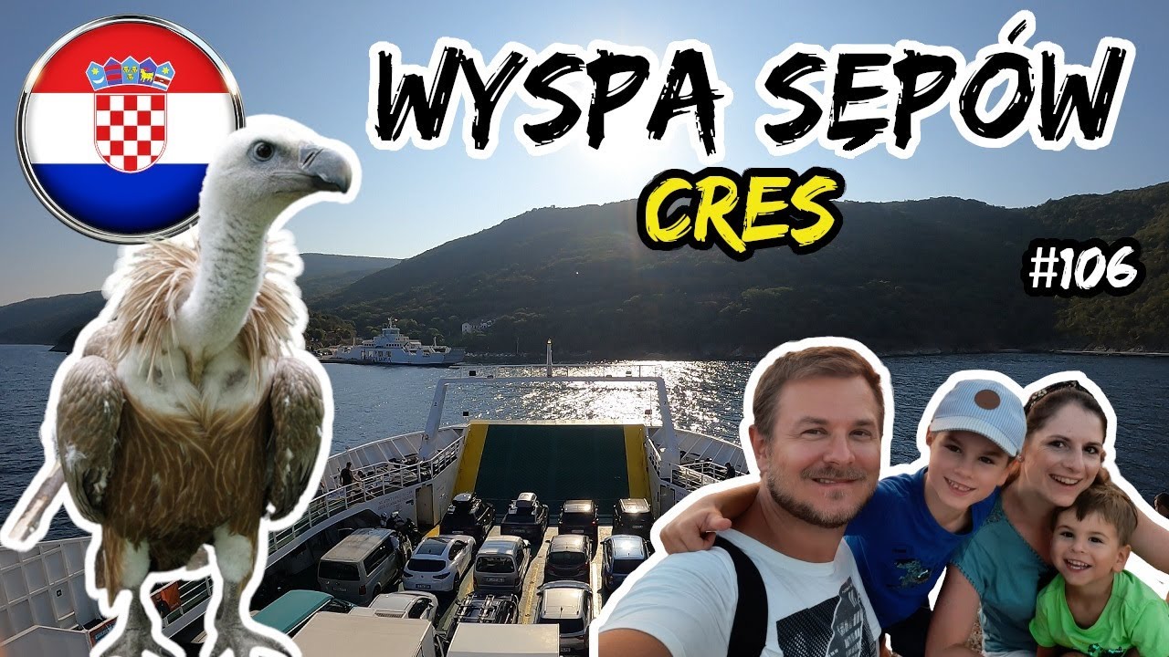 Płyniemy PROMEM NA CRES. Zwiedzamy wyspę samochodem - Chorwacja 2022