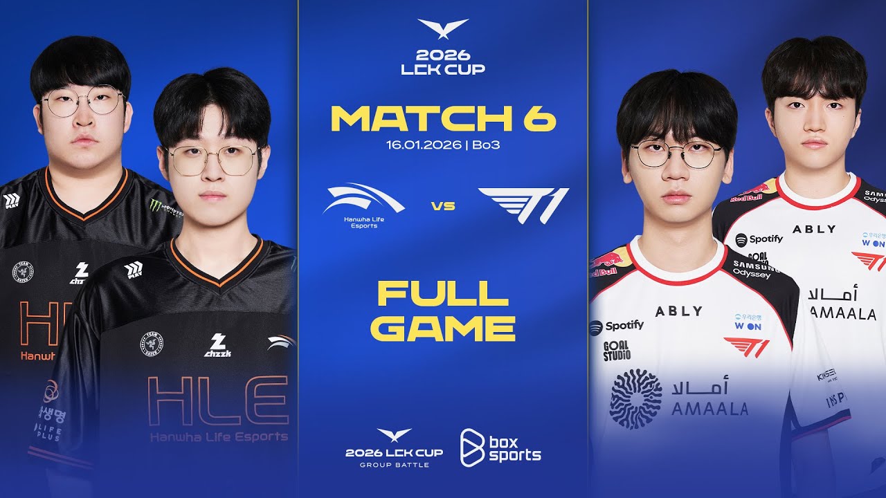 HLE vs T1 | Full Game 1, 2, 3 | Match 6 | LCK CUP 2026