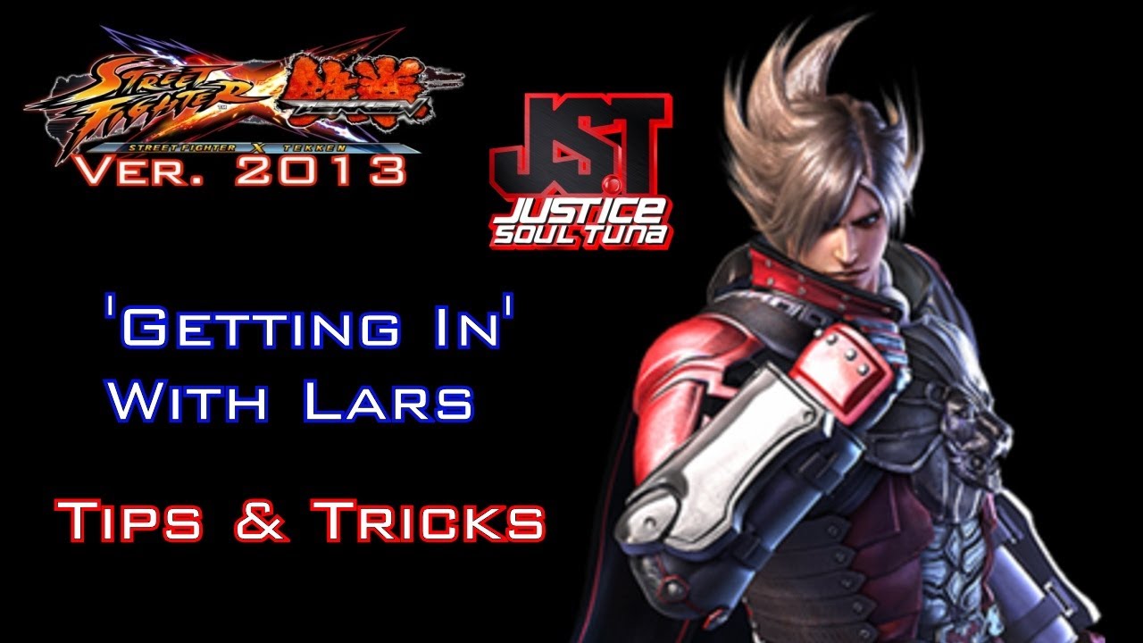 -SFxT 2013- Getting In With Lars (Tips and Tricks by JST)