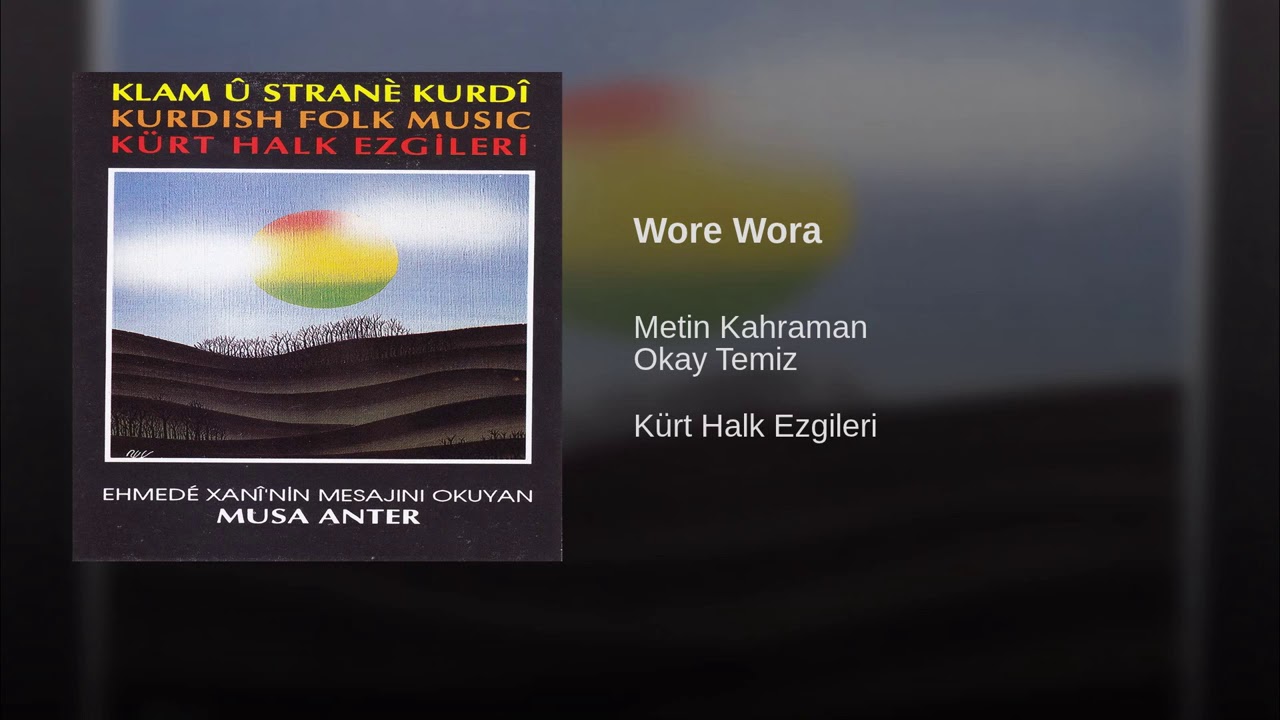 Metin Kahraman - Wore Wora (Kürt Halk Ezgileri, 1992) #7