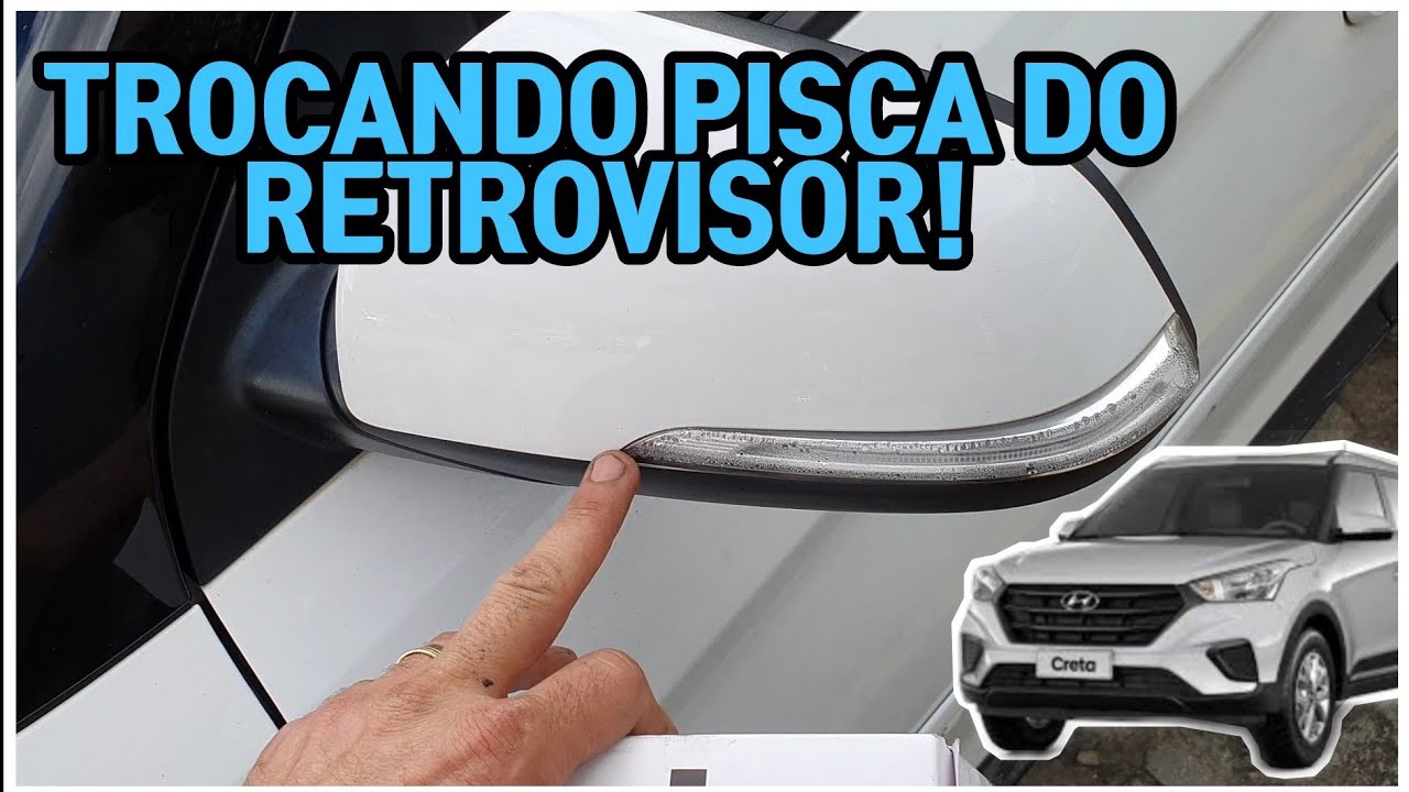 Faça você mesmo! Troca do pisca  de retrovisor Hyundai Creta/HB20