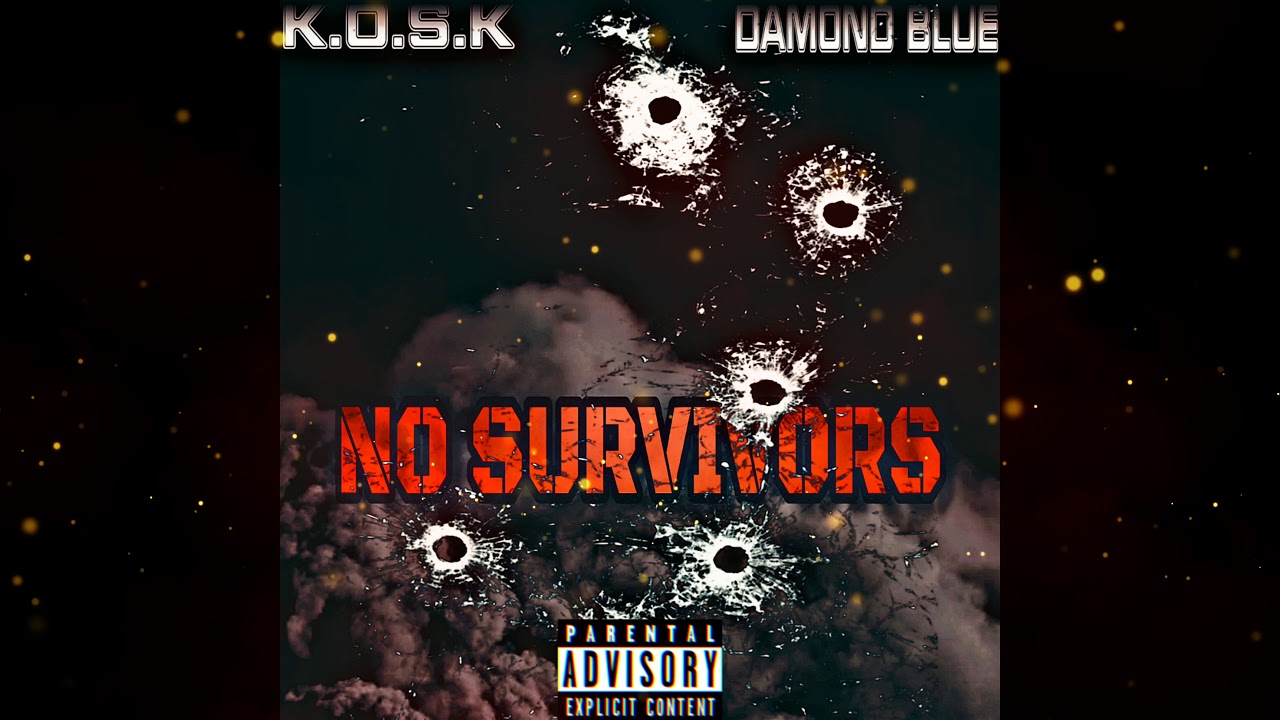 K.O.S.K - No Survivors (ft. Damond Blue)