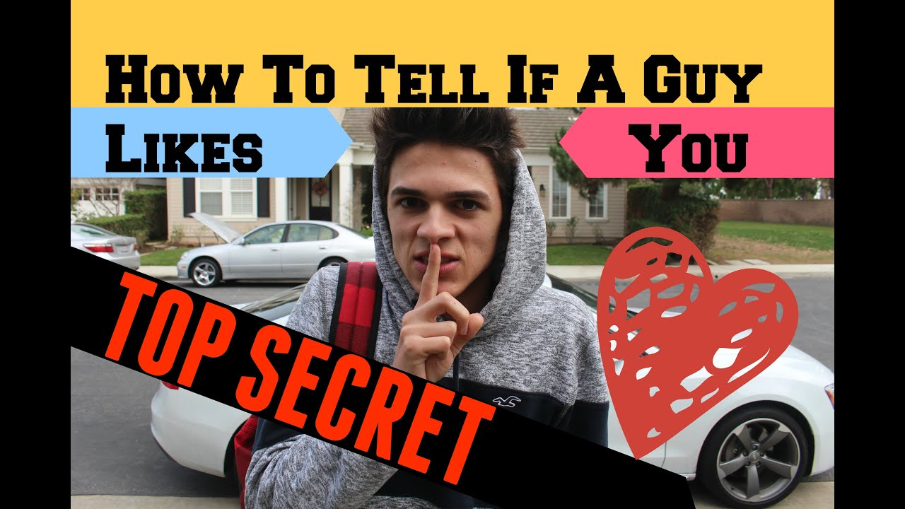 How To Tell if a Guy Likes You (Part 2)