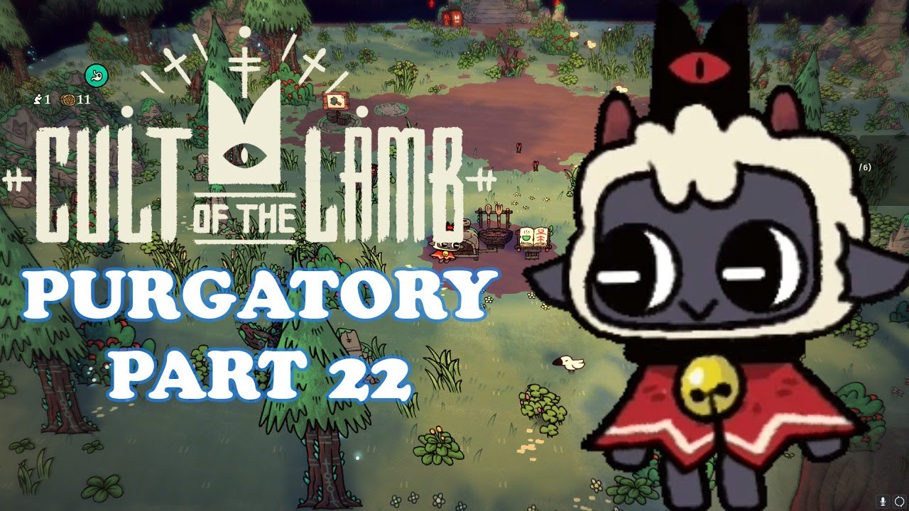 Cult of the Lamb - Part 22: Purgatory Progress [No Commentary]