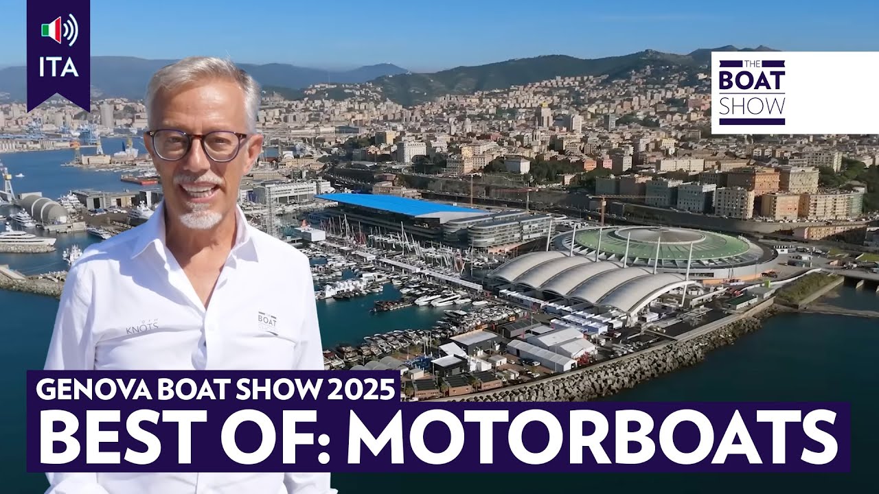 [ITA] SALONE NAUTICO GENOVA 2025 - Il Meglio della nautica a Motore - The Boat Show
