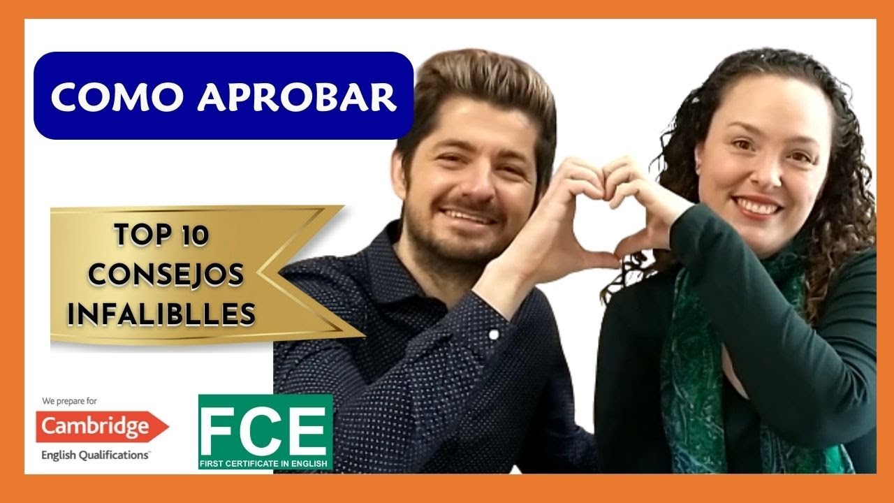 💪💪 Cómo aprobar el FCE de Cambridge | Examen B2 Cambridge
