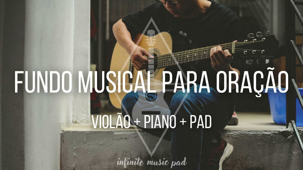FUNDO MUSICAL VIOLÃO + PIANO + PAD / PREGAÇÃO e ORAÇÃO / #worship