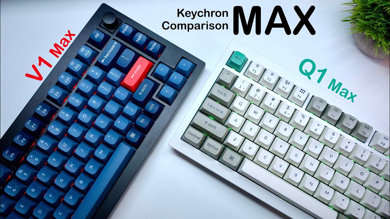 Сравнение MAX: Keychron 75% Showdown (Q1 + V1)