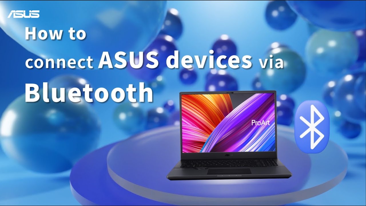 Как подключать устройства ASUS по Bluetooth    | ASUS SUPPORT