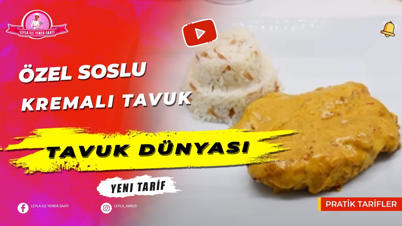 ÖZEL SOSLU KREMALI TAVUK TARİFİ / TAVUK DÜNYASI