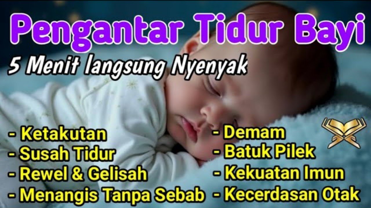 RUQYAH BAYI SUSAH TIDUR DAN REWEL 💫