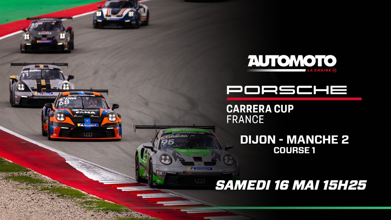 PORSCHE CARRERA CUP FRANCE 2026 - DIJON - MANCHE 2 - COURSE 1