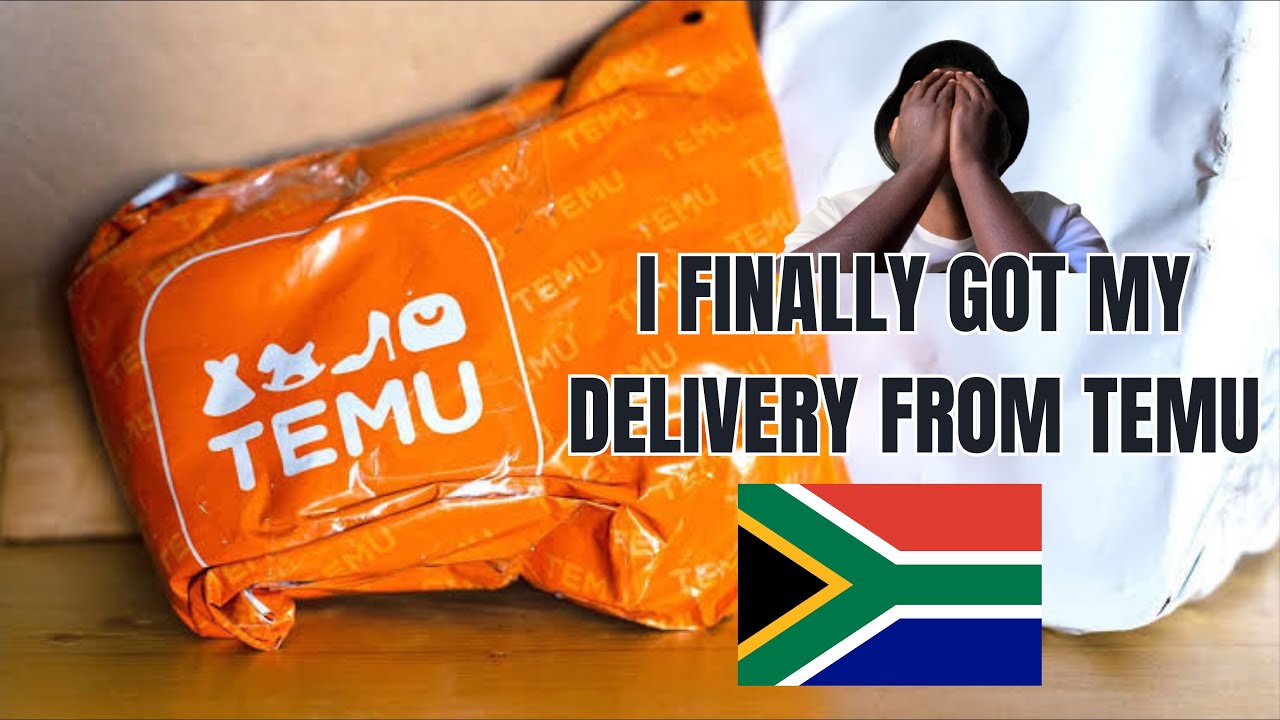 I got my delivery from TEMU in South Africa 🇿🇦