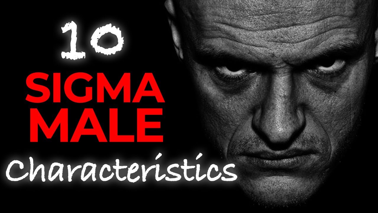 10 Sigma Male Characteristics Everyone Loves