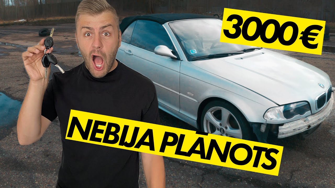ES NEJAUŠI NOPIRKU BMW KABRIOLETU, BET AR TO VISS NEBEIDZĀS