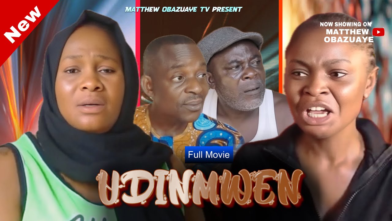 UDINMWEN [Full Movie] LATEST BENIN NOOLWOOD MOVIES 2025 #trending #bestmovie  #edomovies 