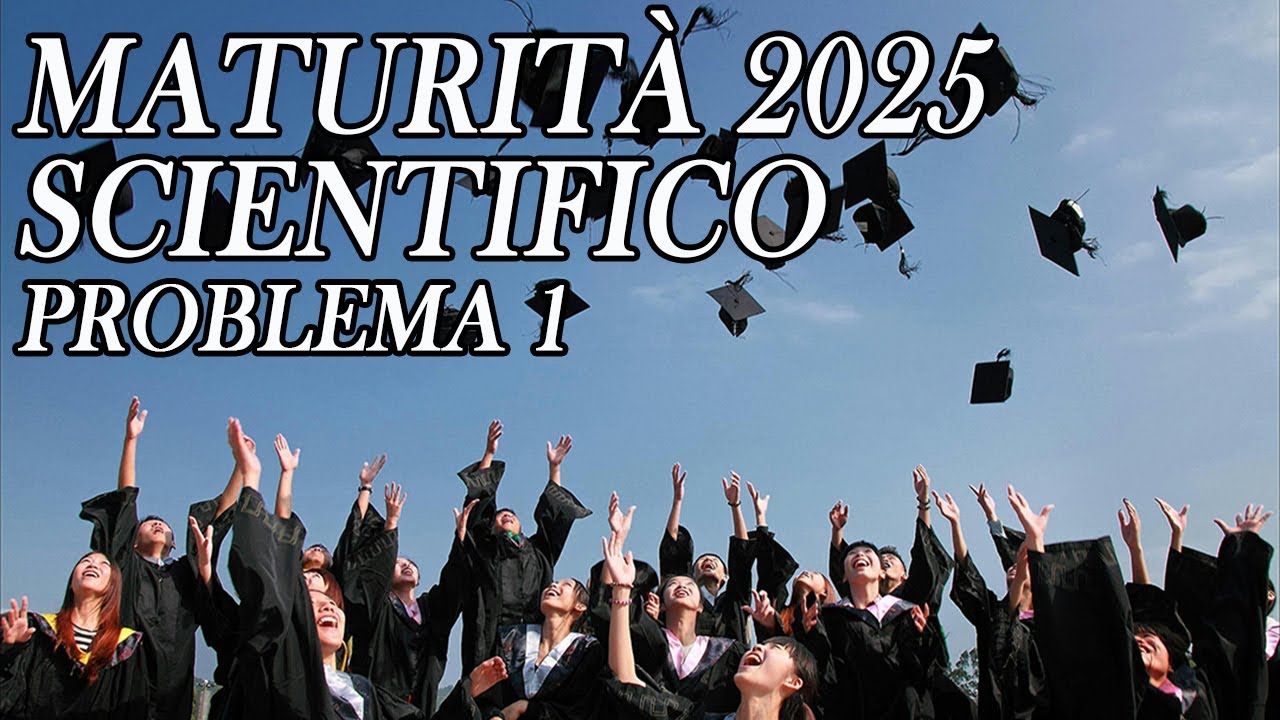 Maturità 2025 - Come risolvere problema 1 di matematica (Liceo Scientifico)