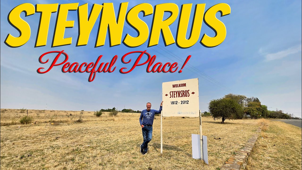 Steynsrus - A Quiet Free State Town with Hope and History! Ep 645