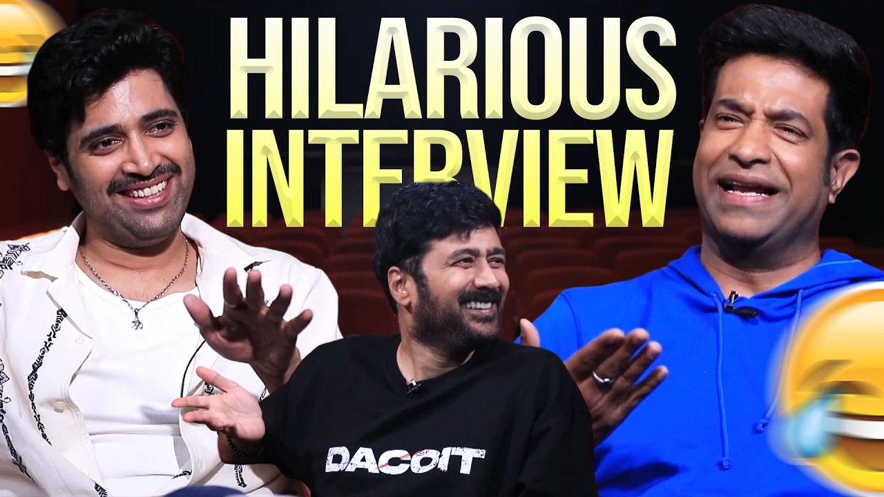 Adivi Sesh, Vennela Kishore & Rahul Ravindran Hilarious Interview about #Dacoit Movie