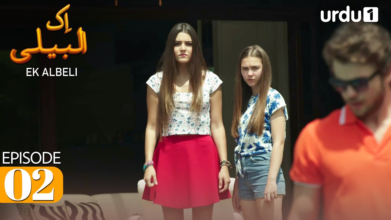 Ek Albeli | Episode 2 | Turkish Drama | Sunshine Girls | Güneşin Kızları | 2 March 2026