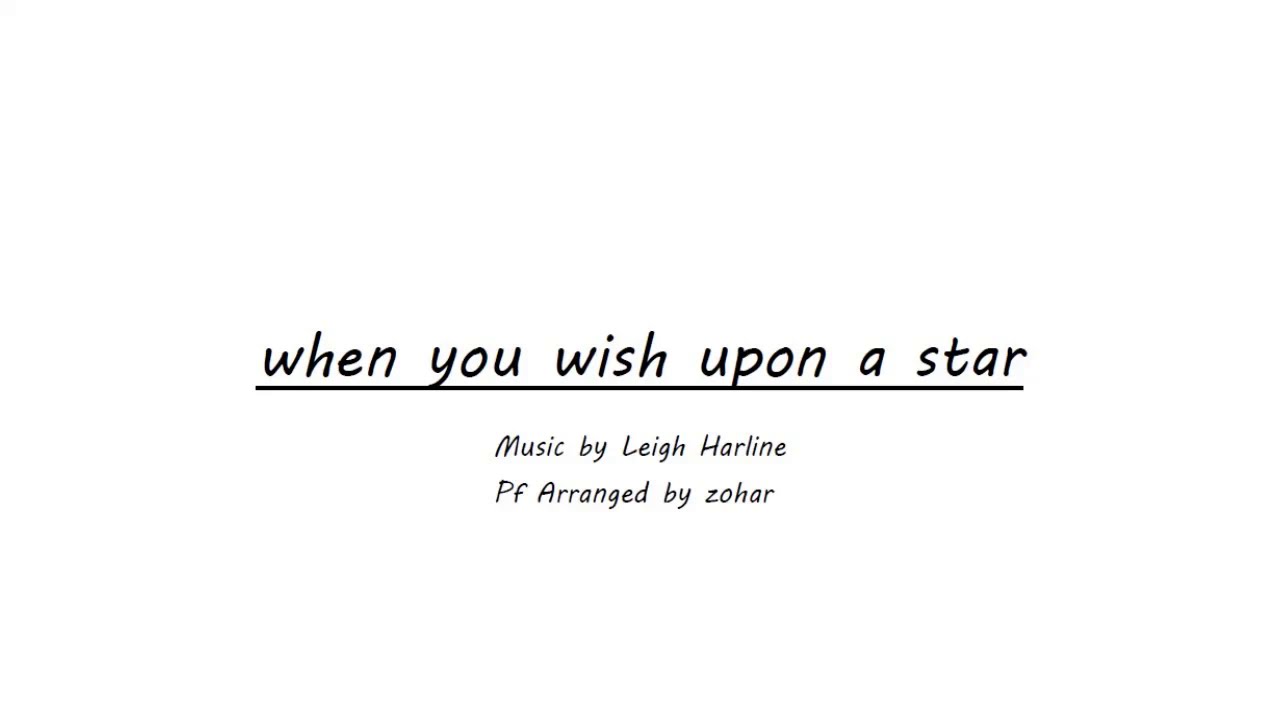 【Sheet Music】When You Wish Upon A Star Piano Arrangement
