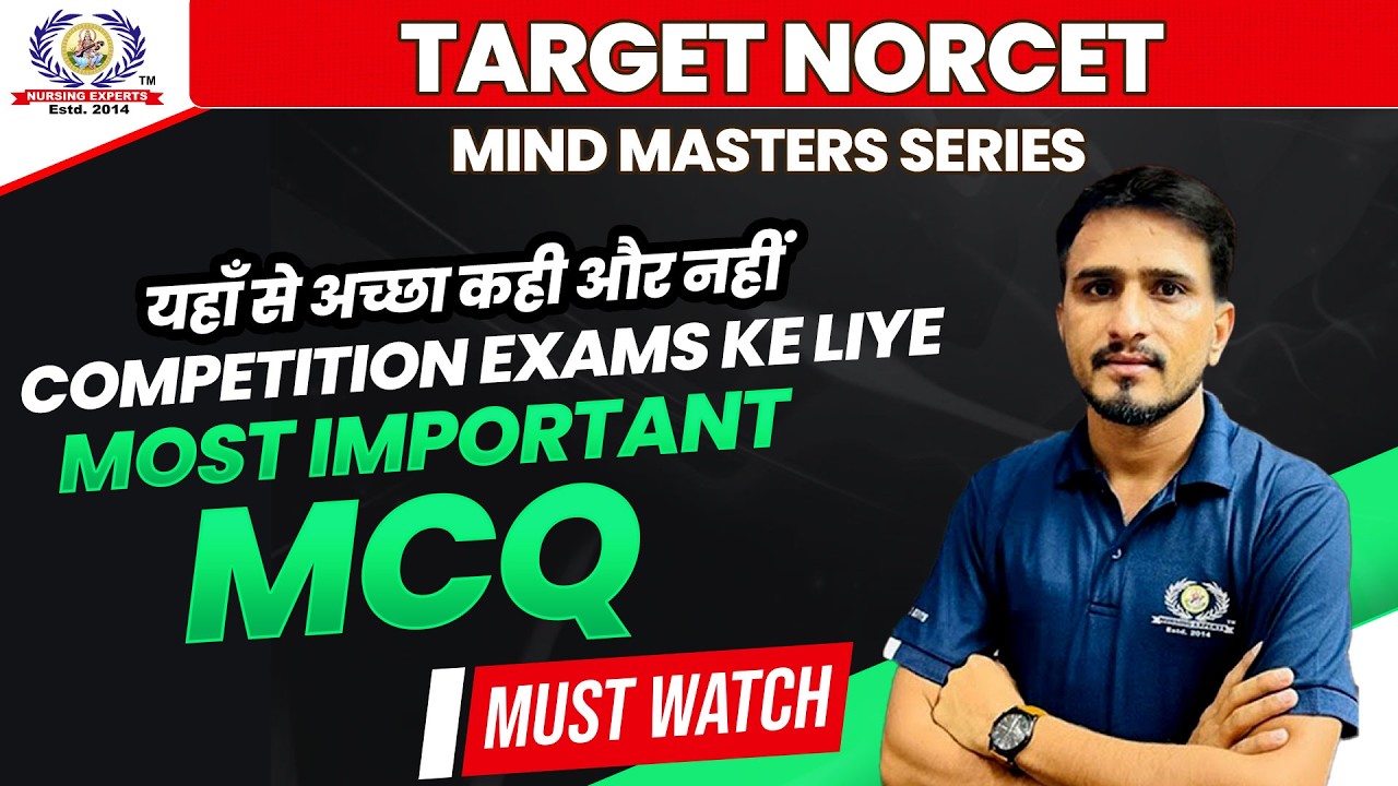 Most Important MCQ for NORCET 🩺 | Nursing Exam Preparation | High Yield Questions