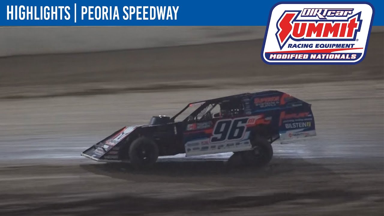 DIRTcar Summit Modified Nationals | Peoria Speedway | June 12, 2024 | HIGHLIGHTS