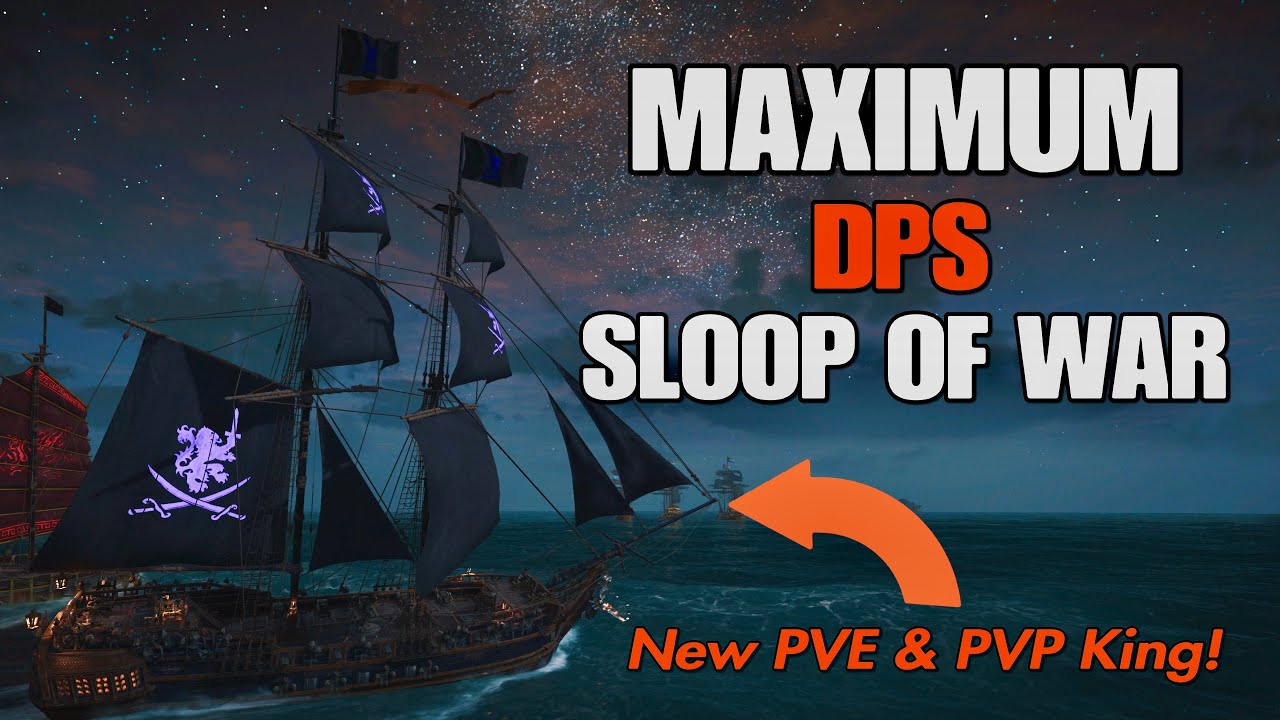 Skull and Bones fully upgraded Sloop of War highest damage per second build DPS new build