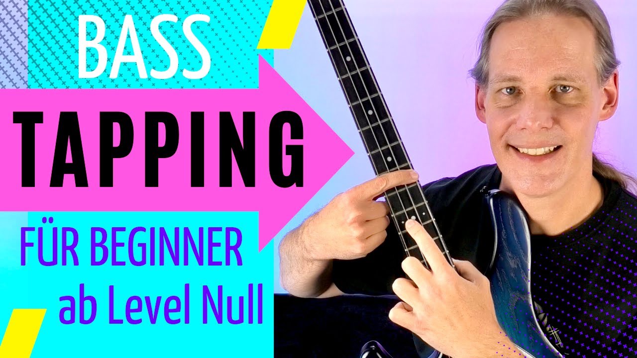 Bass-Tapping f&uuml;r Anf&auml;nger 