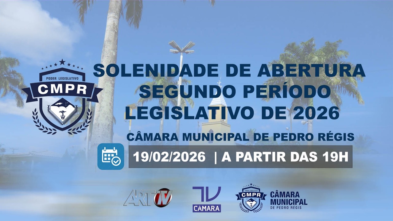 SOLENIDADE DE ABERTURA  PRIMEIRO PERÍODO LEGISLATIVO DE 2026