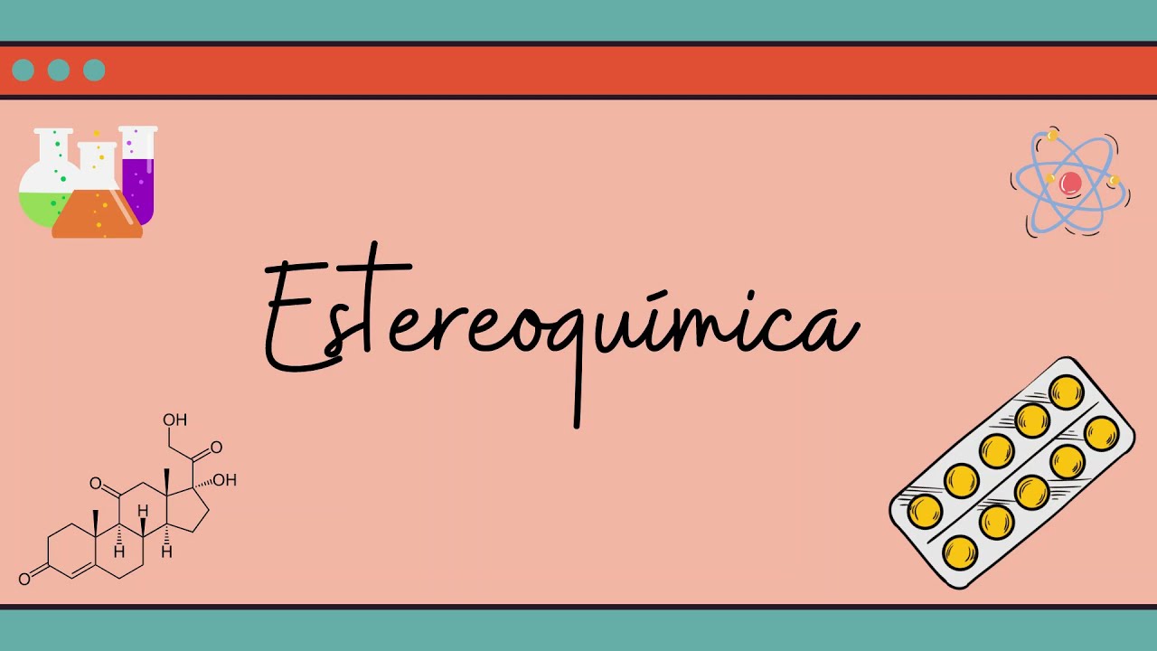 Estereoqu&iacute;mica