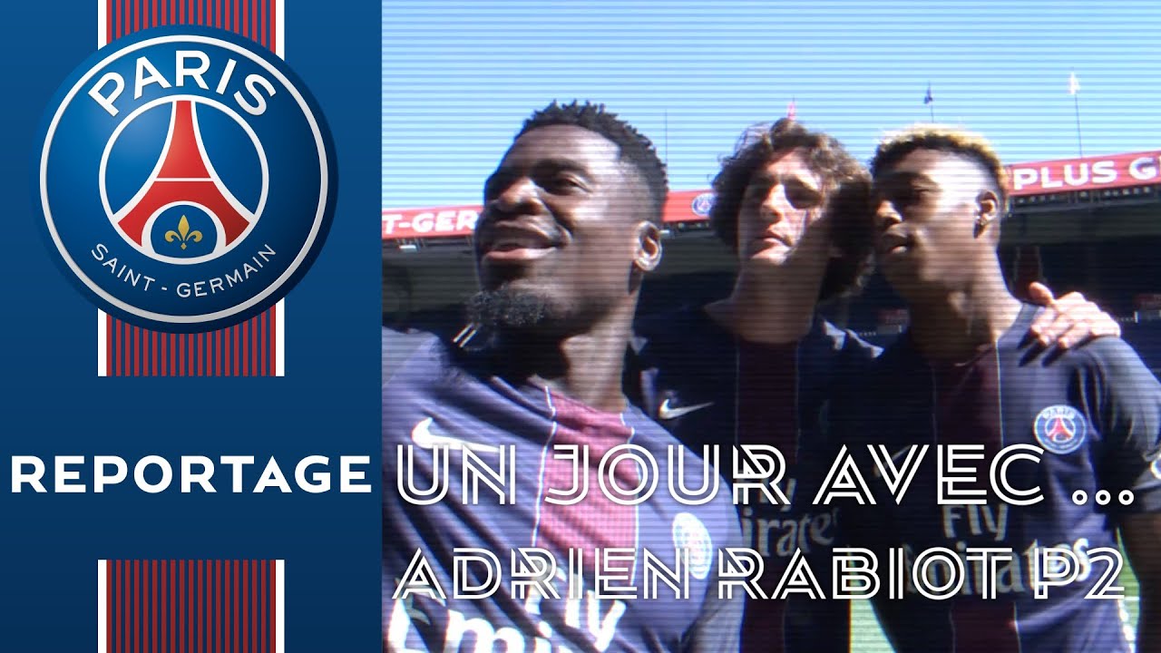 UN JOUR AVEC ... ADRIEN RABIOT Part 2 (English subtitles)