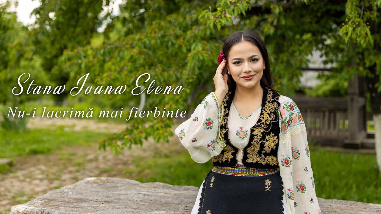Stana Ioana Elena - Nu-i lacrimă mai fierbinte