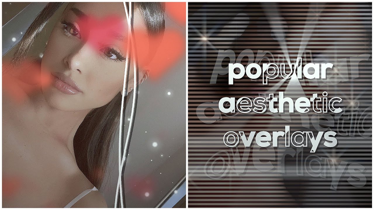 popular aesthetic overlays