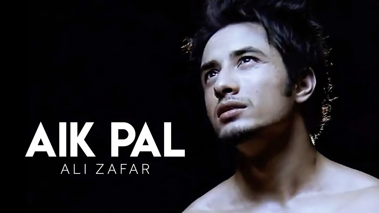 Ali Zafar I Aik Pal I Huqa Pani I Ali Zafar's Debut album