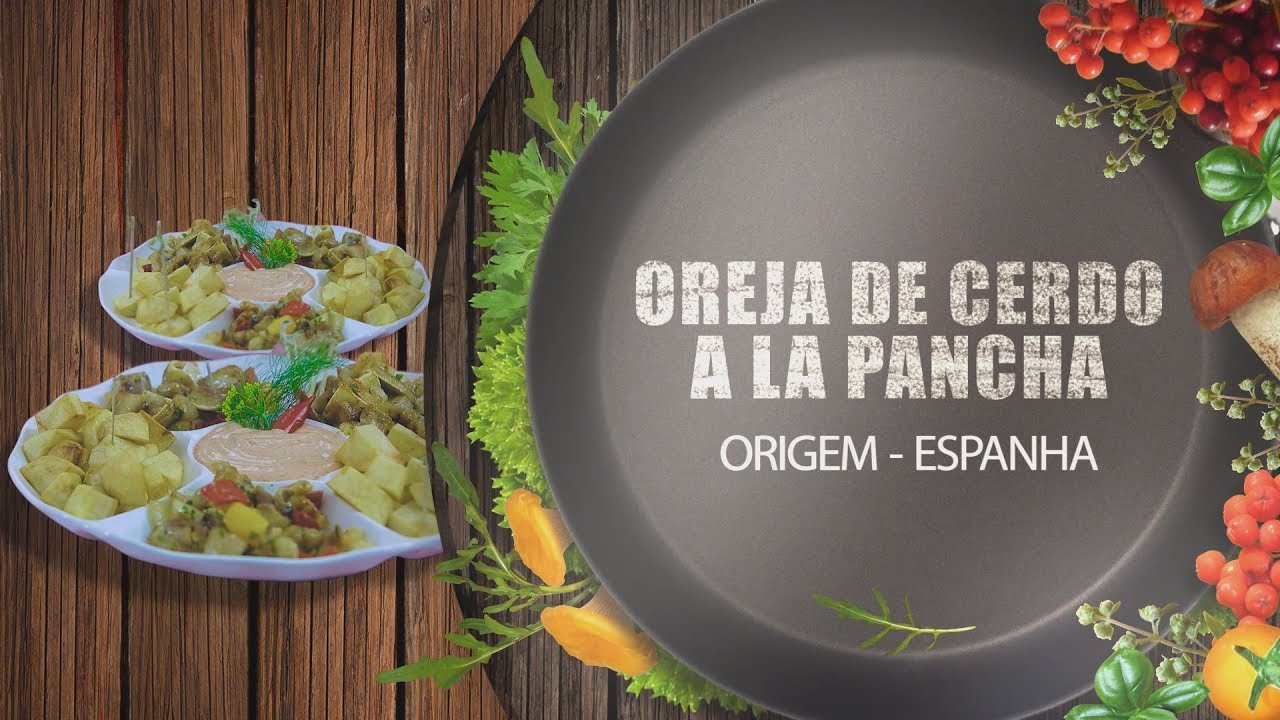Orelha de porco - Carne Suína e os Sabores pelo Mundo