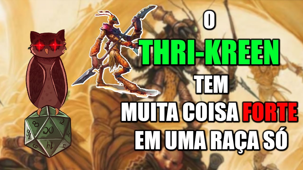 O THRI KREEN tem MUITAS habilidades FORTES! (D&D 5e)
