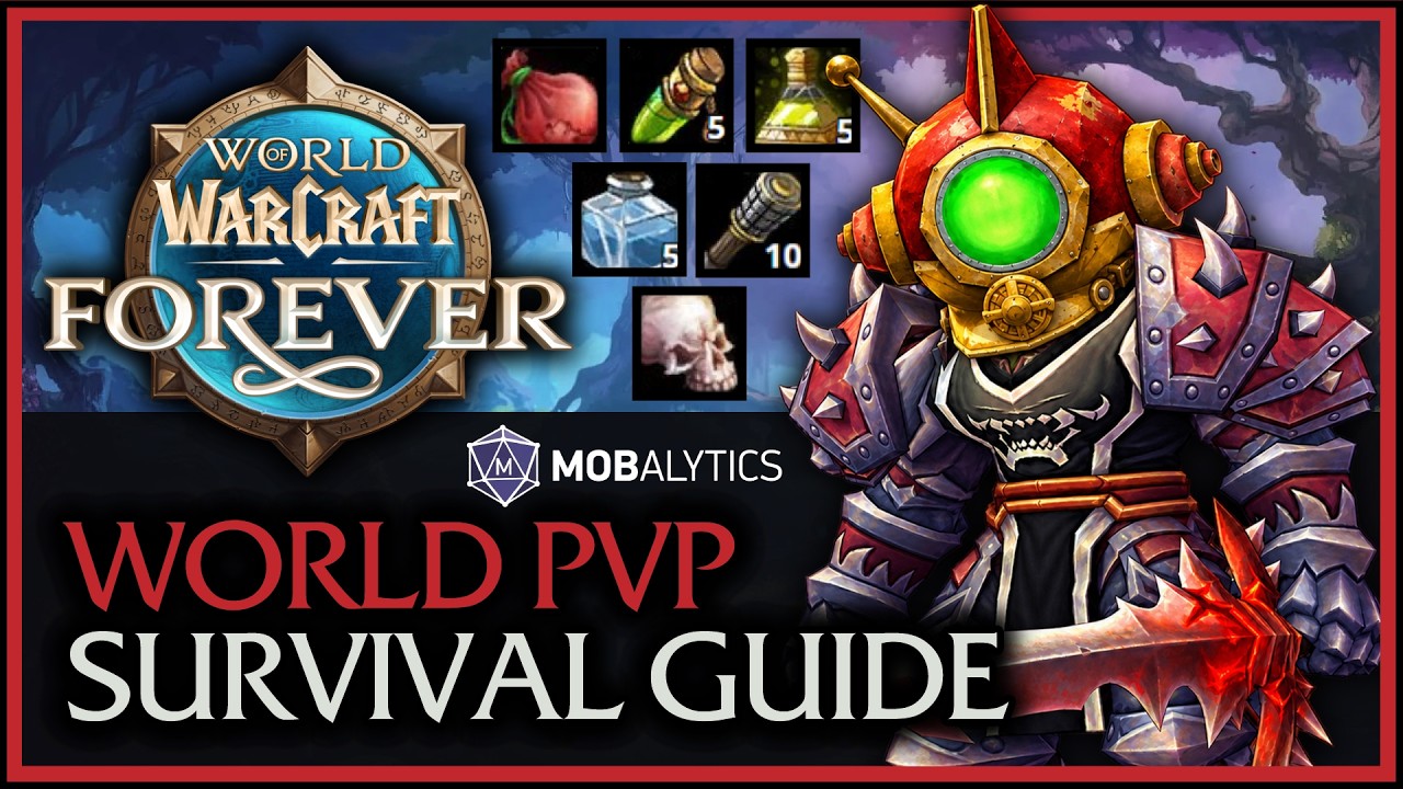 WoW Forever: World PvP Survival Guide  - Part I