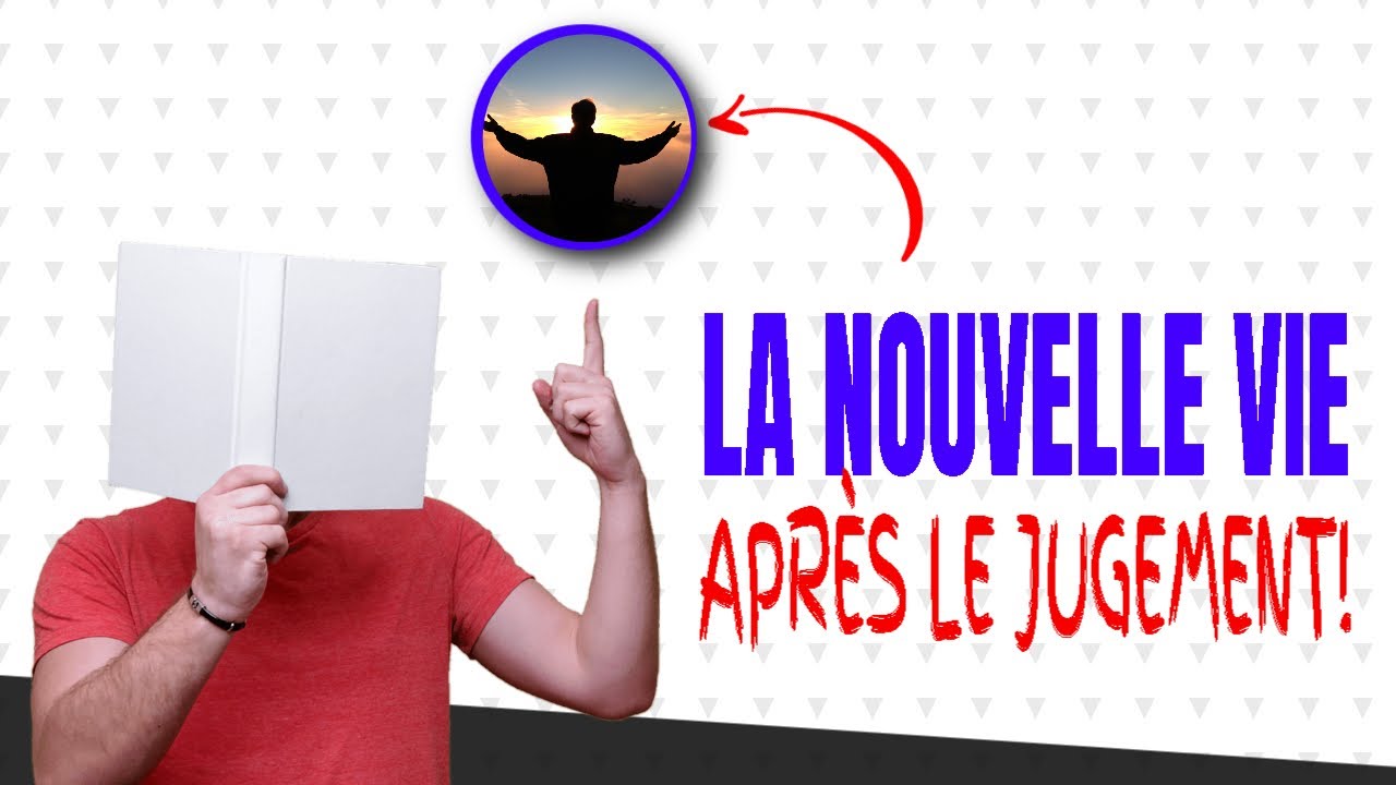 La nouvelle vie après le jugement!