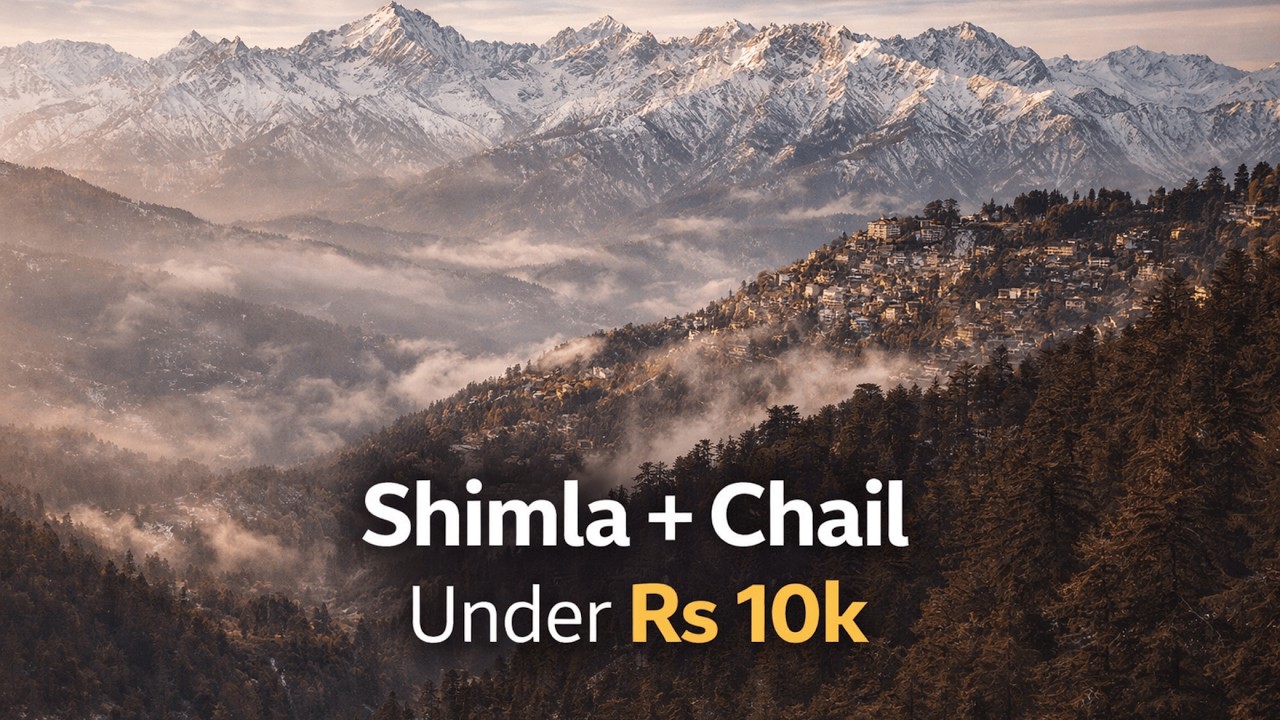 Shimla Chail Trip Under ₹10K | 3 Day Family Itinerary with Honest Tips | Budget Travel Guide