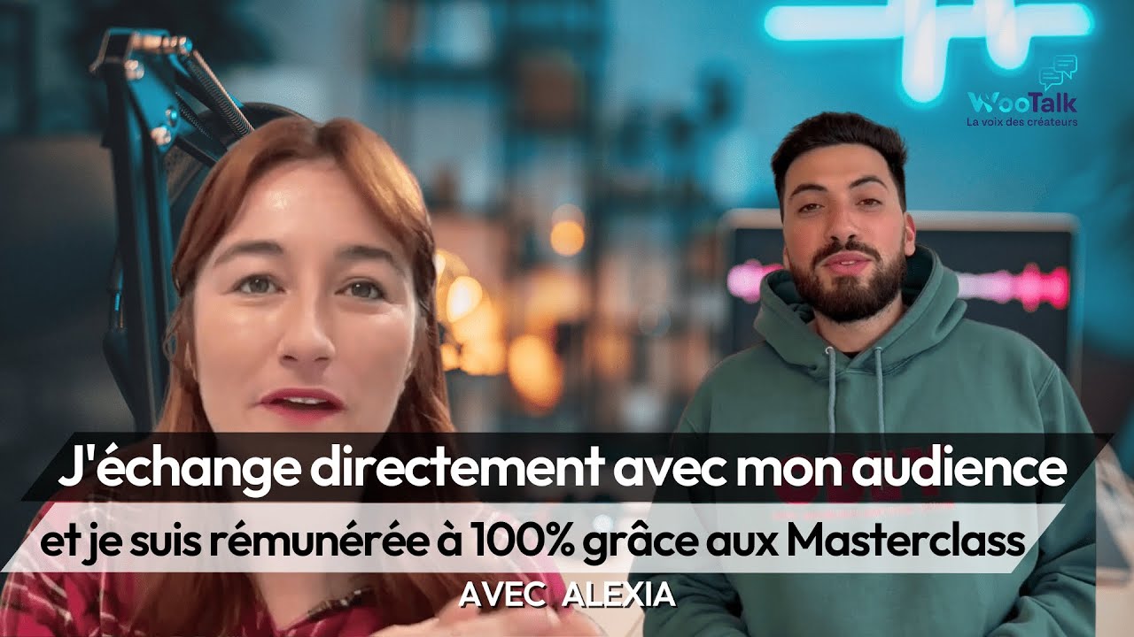 #22 - J'échange directement avec mon audience et je suis rémunérée à 100% grâce aux Masterclass