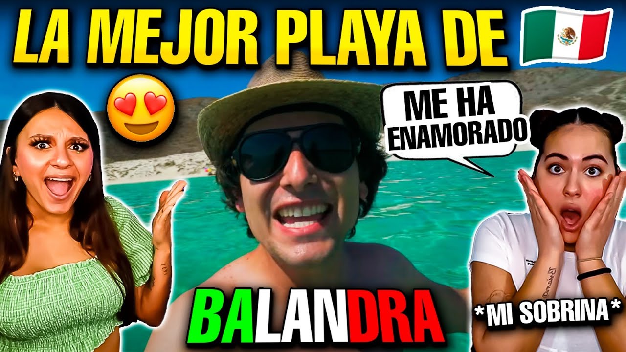 🇪🇸 ESPAÑOLAS *SE ENAMORAN* de esta PLAYA MEXICANA ¿LA MEJOR PLAYA de MÉXICO? 😱