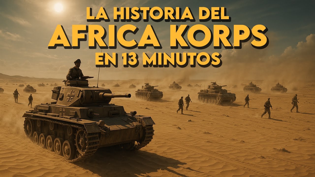✅ La increíble historia del AFRICA KORPS, el ejército alemán en África durante la II Guerra Mundial
