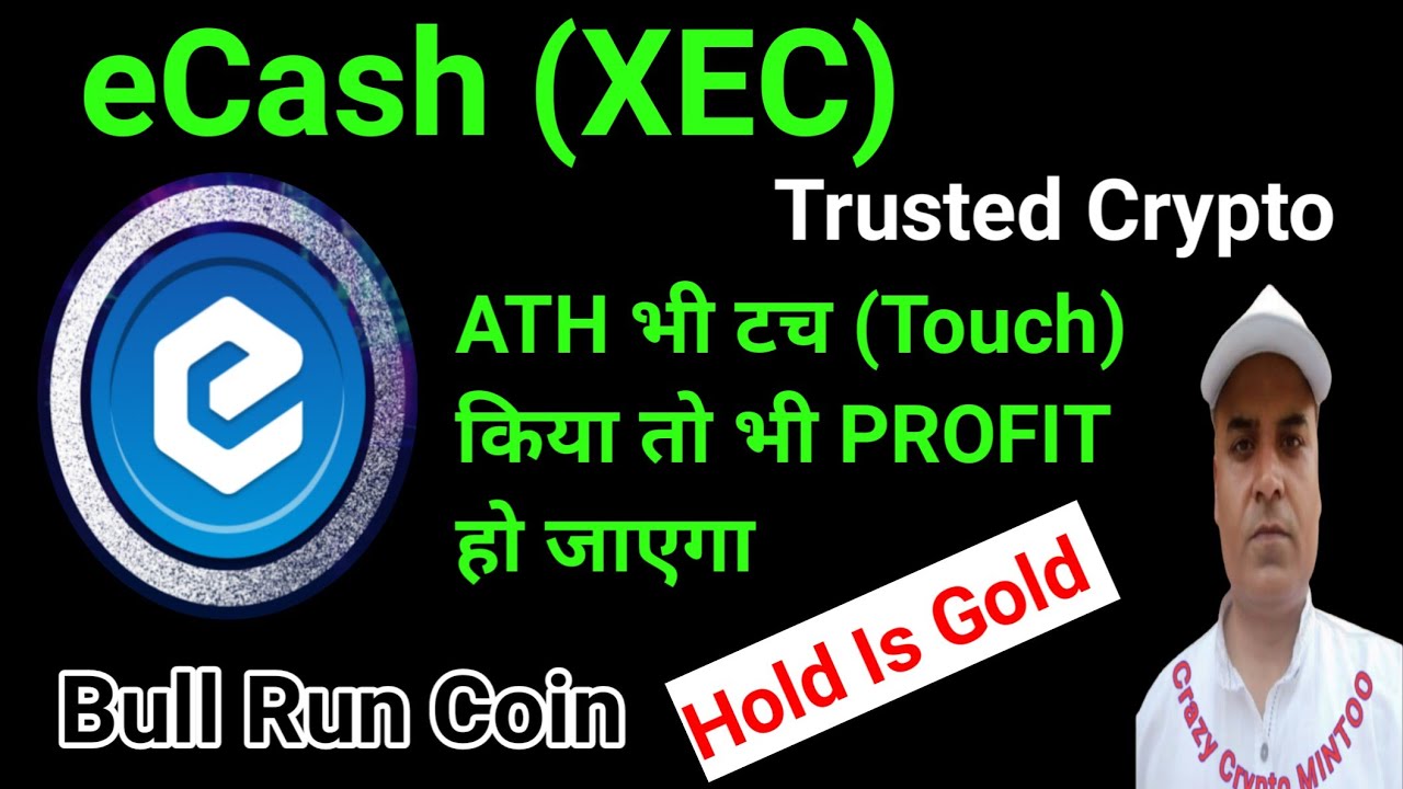 XEC (eCash) || Bull Run में अच्छा Profit देगा || 100X || Crazy crypto MINTOO