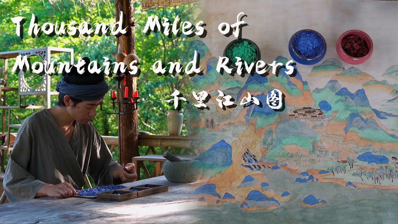 Thousand Miles of Mountains and Rivers:Mineral Pigments Rendering Solely in the Shades of Blue&Green