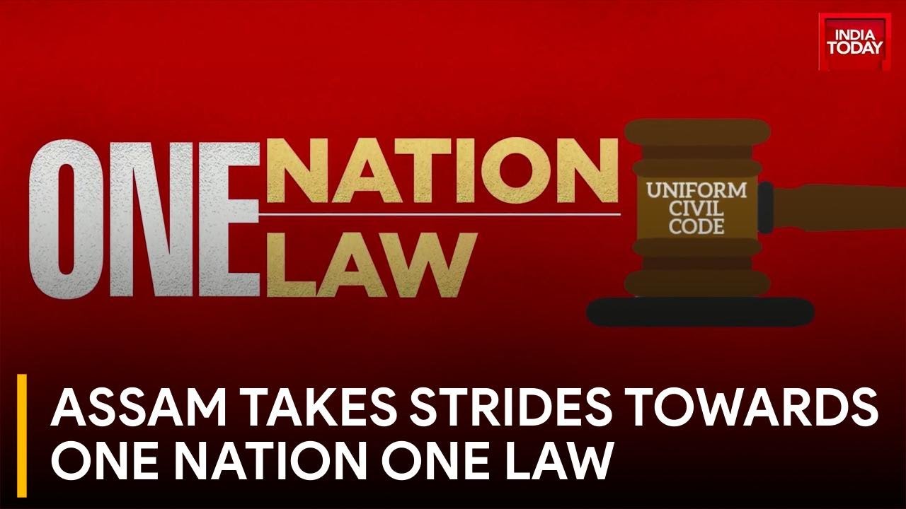 Assam Moves Towards Uniform Civil Code Following Uttarakhand's Lead
